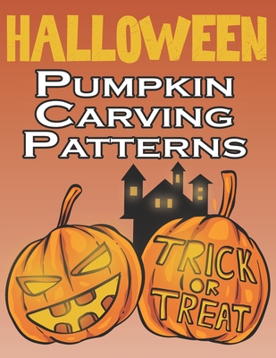 Halloween Pumpkin Carving Patterns: 50 Templates for Carving Funny and Spooky Faces, Halloween Designs Stencils - Loya Desing, Pumpkin