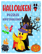 Halloween Puzzles Kids' Challenger: Activity Puzzle Book for Learning Halloween world. Four Guessing Game for Children, Toddlers, Preschoolers and Kindergarteners AGES 2-5