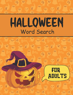 Halloween Word Search: Large Print Spooky Halloween Word Search Puzzles For Adults