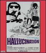 Hallucination [Blu-ray] - Edward Mann