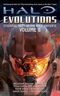 Halo: Evolutions Volume II: Essential Tales of the Halo Universe - Various Authors