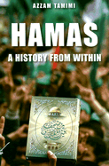Hamas: A History from Within