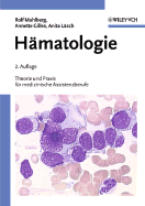 Hamatologie: Theorie und Praxis fur Medizinische Assistenzberufe