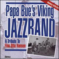 Hamburg 1970-1971: A Tribute to Finn Otto Hansen - Papa Bue's Viking Jazzband