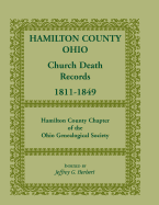 Hamilton County, Ohio Church Death Records, 1811-1849 - Herbert, Jeffrey G, and Hamilton Co -Ohio Geneal Soc