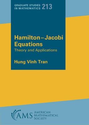 Hamilton-Jacobi Equations: Theory and Applications - Tran, Hung V