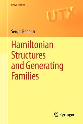 Hamiltonian Structures and Generating Families - Benenti, Sergio