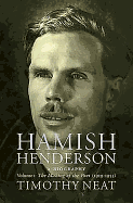 Hamish Henderson. Volume 1: The Making of the Poet (1919-1953)