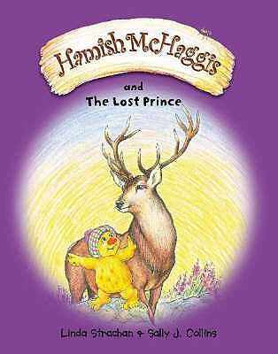 Hamish McHaggis and the Lost Prince - Strachan, Linda