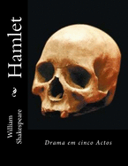 Hamlet: Drama em cinco Actos