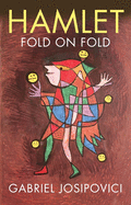 Hamlet: Fold on Fold