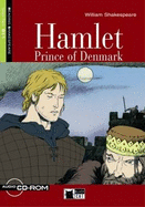 Hamlet: Prince of Denmark - Shakespeare, William, and Sellen, Derek (Retold by)