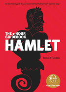 Hamlet: The 1-Hour Guidebook