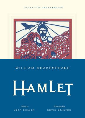 Hamlet - Shakespeare, William, and Kastan, David Scott (Editor), and Dolven, Jeff (Editor)