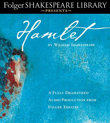 Hamlet - Full Cast Dramatization (Read by), and Shakespeare, William