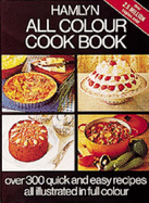 Hamlyn All Colour Cookbook - Berry, Mary, and etc.