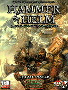 Hammer & Helm: A Guidebook to Dwarves - Decker, Jesse