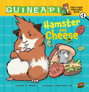 Hamster and Cheese: Book 1
