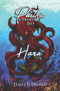 Hana: The Pacific Chronicles