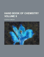 Hand-Book of Chemistry Volume 9