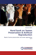 Hand Book on Semen Preservation & Artificial Reproduction