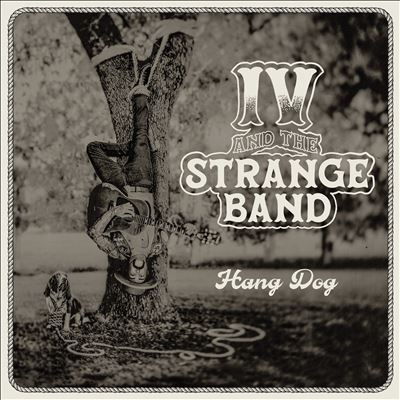 Hand Dog - IV & Strange Band