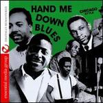 Hand Me Down Blues Chicago Style