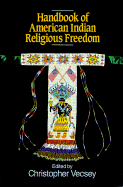 Handbk of American Indian Religious Freedom