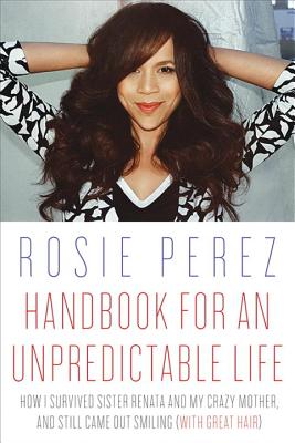 Handbook for an Unpredictable Life - Perez, Rosie