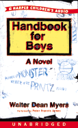 Handbook for Boys - Myers, Walter Dean, and James, Peter Francis (Read by)