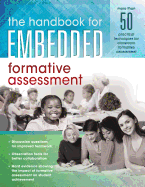 Handbook for Embedded Formative Assessment: (A Practical Guide to Formative Assessment in the Classroom)