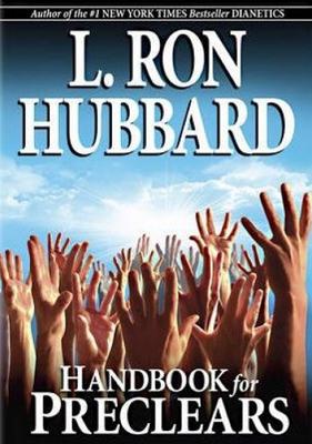 Handbook for Preclears - Hubbard, L. Ron