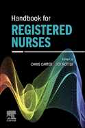 Handbook for Registered Nurses: Essential Skills