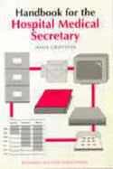 Handbook for the Hospital Medical Secretary