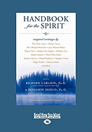 Handbook for the Spirit (Easyread Large Edition)