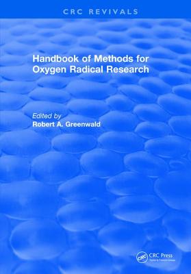 Handbook Methods For Oxygen Radical Research - Greenwald, Robert A.