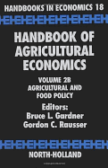 Handbook of Agricultural Economics: Agricultural and Food Policy
