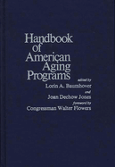 Handbook of American Aging Programs