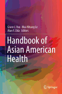 Handbook of Asian American Health