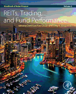 Handbook of Asian Finance: Reits, Trading, and Fund Performance, Volume 2