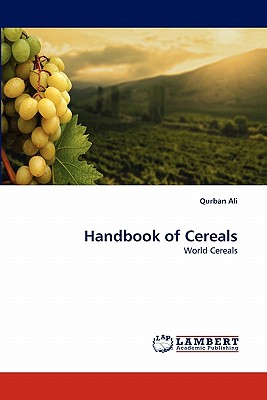 Handbook of Cereals - Ali, Qurban