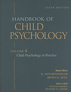 Handbook of Child Psychology: Child Psychology in Practice