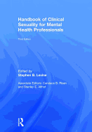 Handbook of Clinical Sexuality for Mental Health Professionals