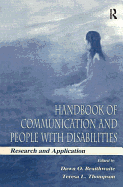 Handbook of Communication and People with Disabilities: Research and Application