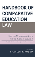 Handbook of Comparative Education Law: Selected Nations from Africa and the Americas: Volume 4