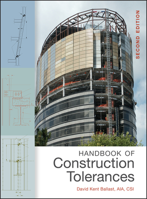 Handbook of Construction Tolerances - Ballast, David Kent
