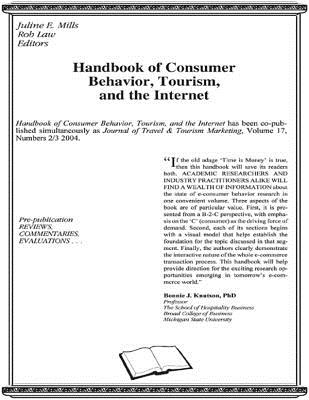 Handbook of Consumer Behavior Tourism and the Internet - Mills, Juline E, and Law, Rob