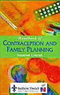 Handbook of Contraception and Family Planning - Everett, Suzanne