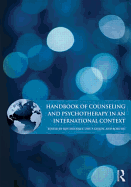 Handbook of Counseling and Psychotherapy in an International Context