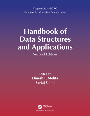 Handbook of Data Structures and Applications - Mehta, Dinesh P. (Editor), and Sahni, Sartaj (Editor)